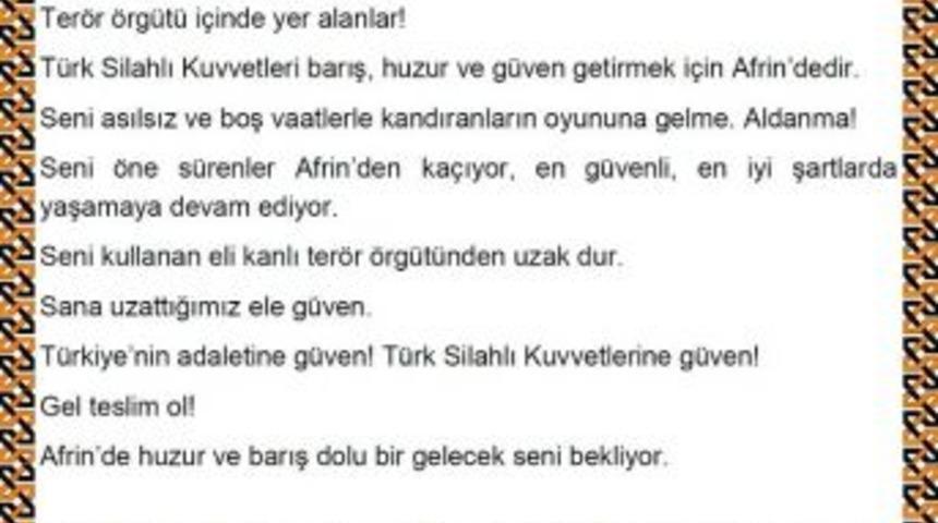 Tsk&rsquo;dan Afrin&rsquo;deki Ter&ouml;ristlere Arap&ccedil;a Ve K&uuml;rt&ccedil;e Bildiri