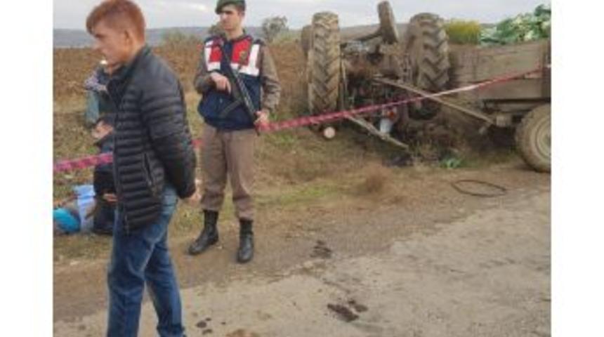 Takla Atan Trakt&ouml;r&uuml;n Altında Kalan Tarım İş&ccedil;isi Hayatını Kaybetti