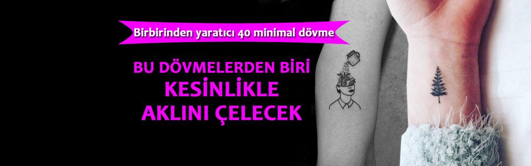 Birbirinden orjinal 40 minimal d&ouml;vme