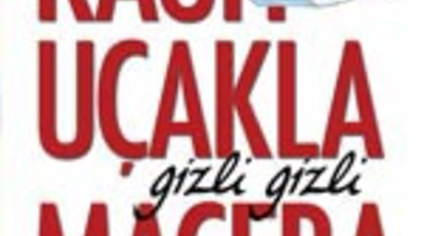 Kağıt U&ccedil;akla Gizli Macera