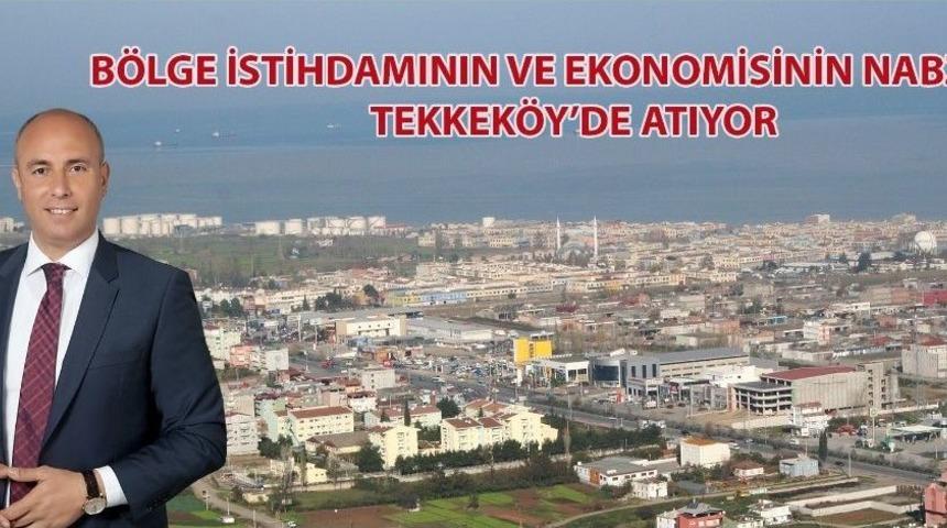 Togar: &ldquo;b&ouml;lge Ekonomisinin Ve İstihdamının Kalbi Tekkek&ouml;y&rsquo;de Atıyor&rdquo;