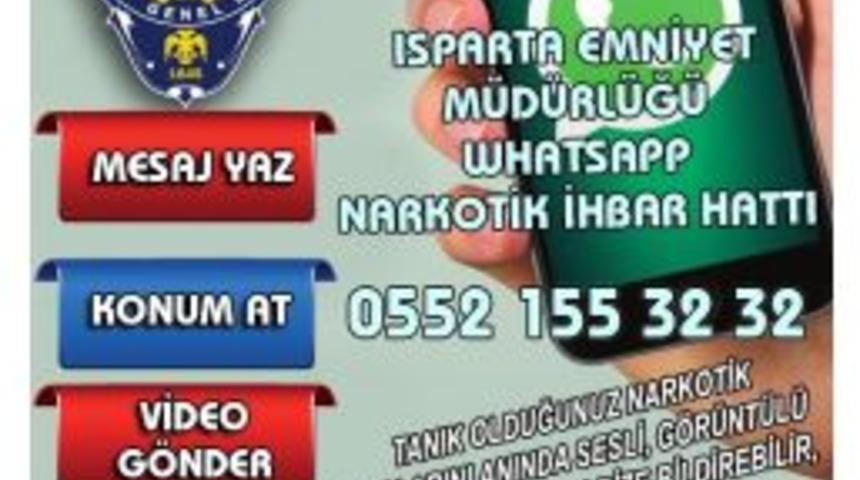 Isparta&rsquo;da Narko - Mobil İhbar Hattı Kuruldu