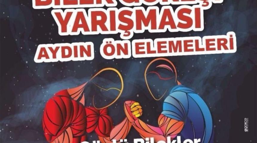 Aydın&rsquo;da İlk Kez Bilek G&uuml;reşi M&uuml;sabakaları Yapılacak