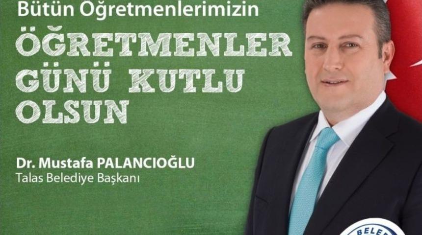 Başkan Palancıoğlu &Ouml;ğretmenler G&uuml;n&uuml;&rsquo;n&uuml; Kutladı