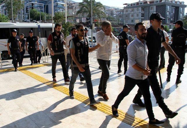 Alanya’da 19 Suç Örgütü Şüphelisi Adliyeye Sevk Edildi