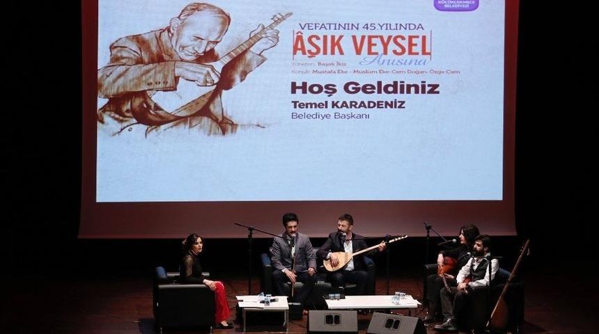 K&uuml;&ccedil;&uuml;k&ccedil;ekmece&rsquo;de Aşık Veysel Anıldı