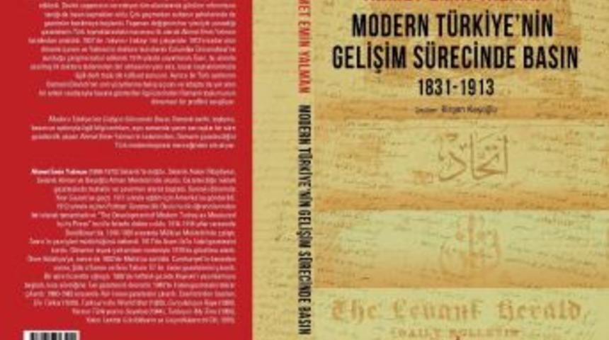 &ldquo;modern T&uuml;rkiye&rsquo;nin Gelişim S&uuml;recinde Basın&rdquo; Kitabı Raflarda