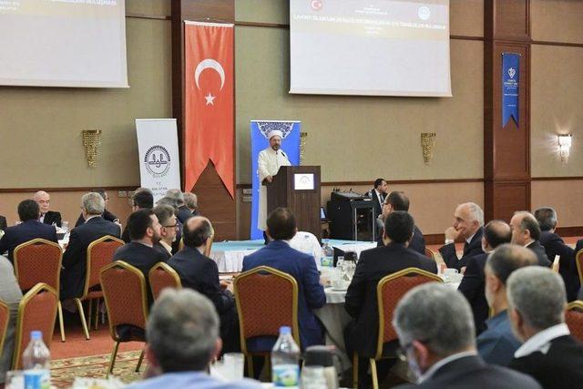 Diyanet İşleri Başkanı Erbaş Malatya’da Kanaat Önderleriyle Bir Araya Geldi