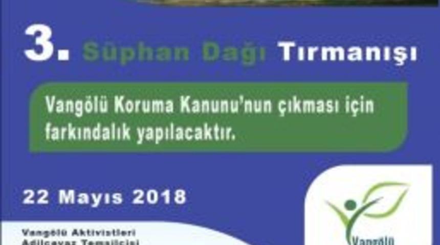 Vang&ouml;l&uuml; Aktivistleri, S&uuml;phan Dağı&rsquo;na Tırmanacak