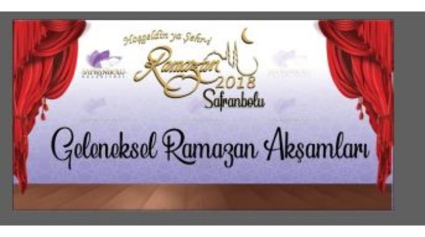 Geleneksel Ramazan Etkinlikleri Başlıyor
