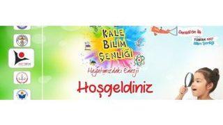 Kale Bilim Şenliği Projesi Tübitak’tan Hibe Almaya Hak Kazandı