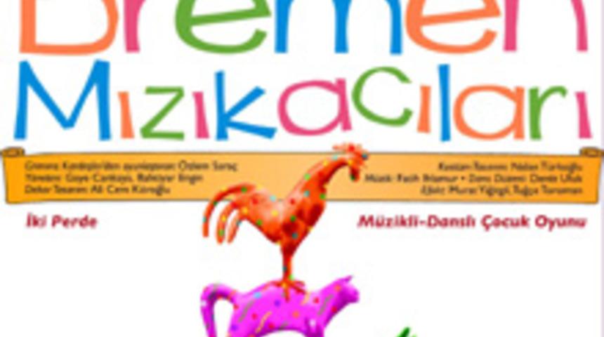 Bremen Mızıkacıları Sahnede