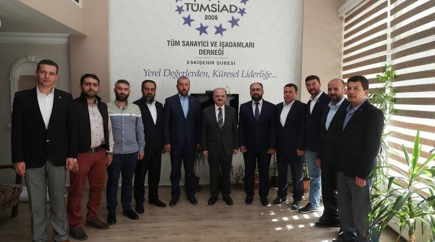 Vali Çakacak Tümsiad Eskişehir Şubesi’ni Ziyaret Etti