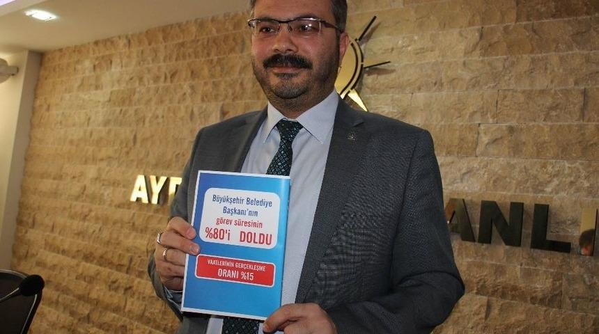 Ak Parti Aydın İl Başkanı &Ouml;zmen, B&uuml;y&uuml;kşehir Belediyesi&rsquo;nin 4 Yılını Değerlendirdi