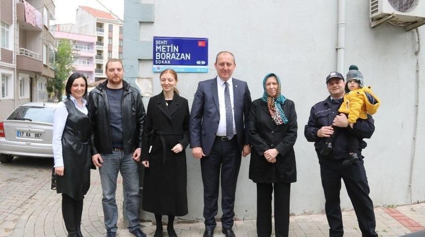 Biga&rsquo;da Şehit Metin Borazan&rsquo;ın İsmi Sokağa Verildi