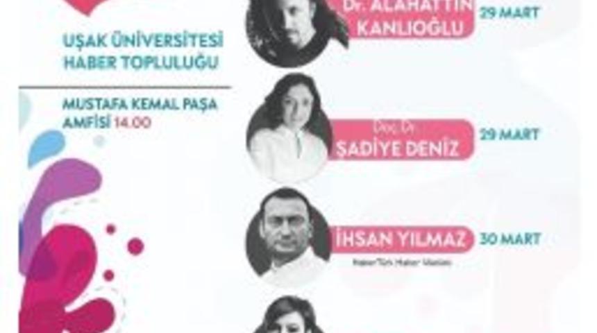 Uşak &Uuml;niversitesi&rsquo;nde &ldquo;gazetecilik G&uuml;nleri&rdquo; Başlıyor