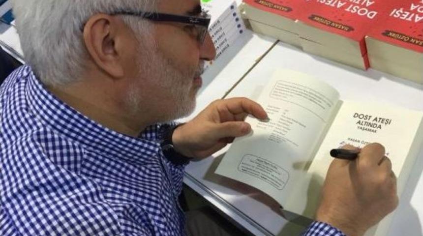Hasan &Ouml;zt&uuml;rk&rsquo;ten &rsquo;dost Ateşi Altında Yaşamak&rsquo;