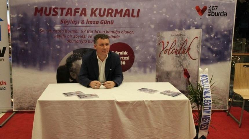 Kurmalı, Yolculuk İsimli Kitabını 67 Burda Avm&rsquo;de İmzaladı