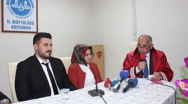 Adıyaman Müftülüğü Tarafından İlk Resmi Nikah Kıyıldı