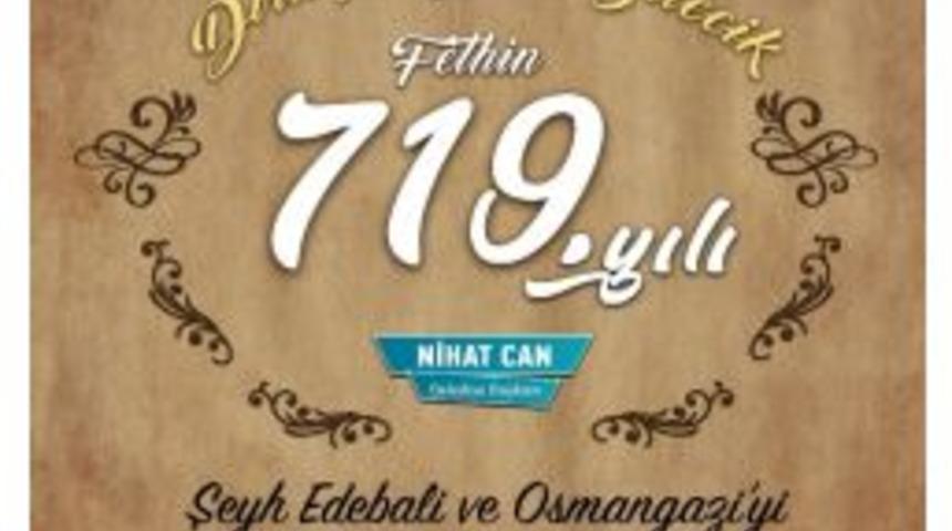 Bilecik&rsquo;in Kutlu Fethi Programı