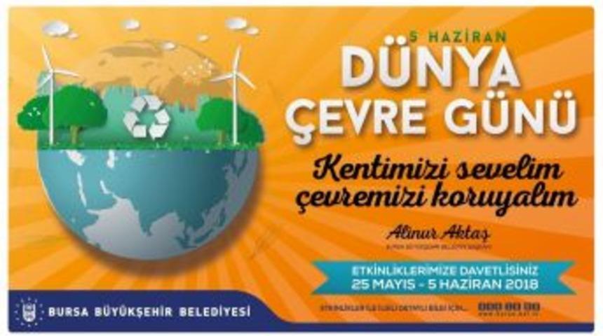 Bursa&rsquo;da &lsquo;&ccedil;evre G&uuml;n&uuml;&rsquo; Etkinlikleri