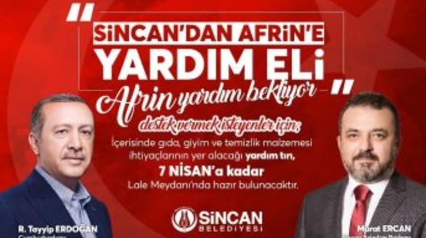 Sincan&rsquo;dan Afrin&rsquo;e Yardım Eli