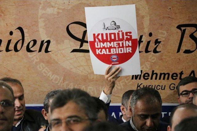 Adana’da Kudüs Kararı Protesto Edildi