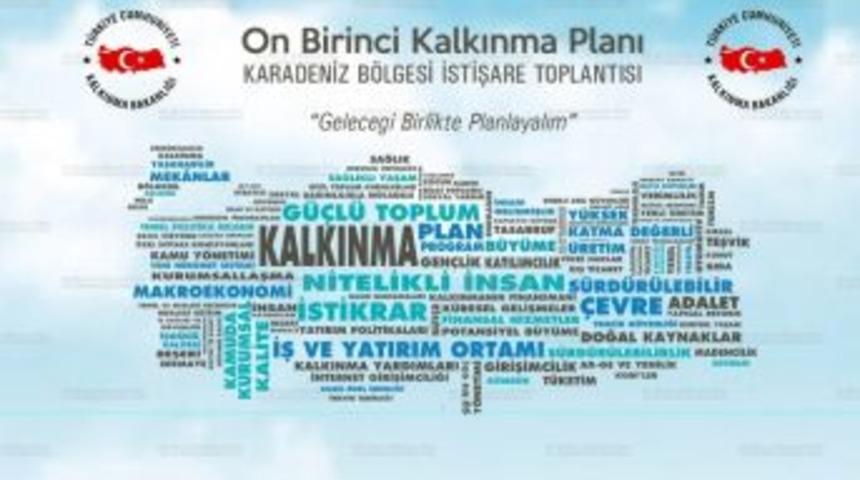 11. Kalkınma Planı Toplantısı Samsun’da Yapılacak