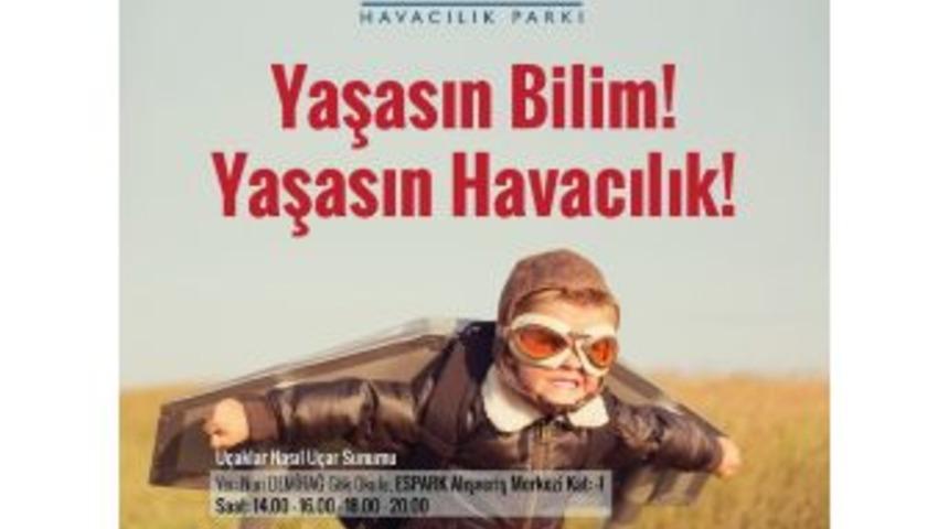 Havacılık Meraklıları Bu Etkinlikte Buluşacak