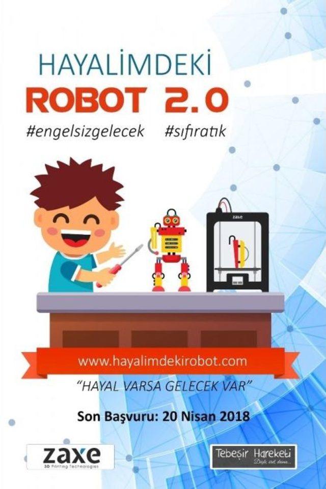 ’hayalimdeki Robot Projesi’nin İkincisi Başladı