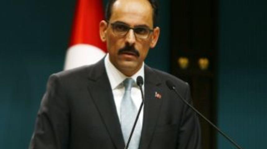 Cumhurbaşkanlığı S&ouml;zc&uuml;s&uuml; Kalın: &ldquo;siz Gitmek İstediniz De &lsquo;gelmeyin&rsquo; Mi Dediler" (1)