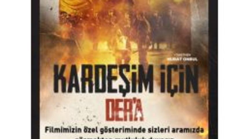 Suriye Savaşını Konu Alan Filmin Galası &Ccedil;obanbey&rsquo;de