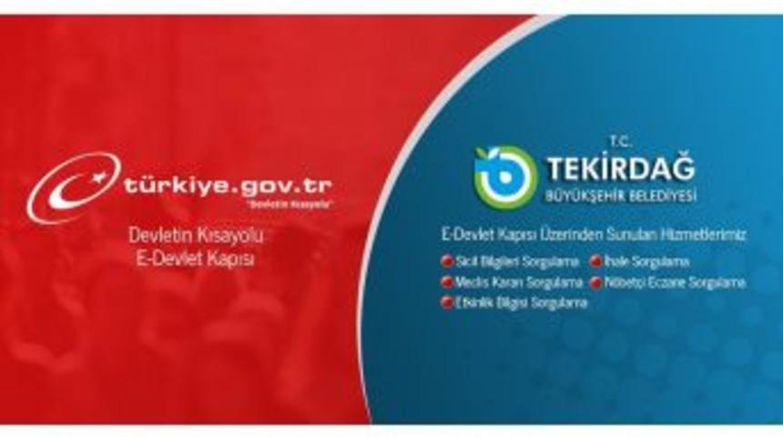 Tekirdağ&rsquo;da Belediye İle E-devlet Arasında Entegrasyon Sağlandı