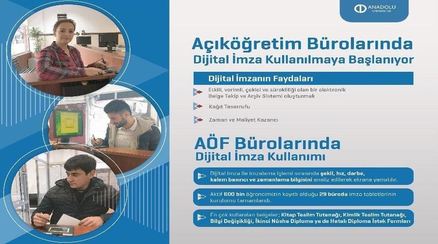 A&ccedil;ık&ouml;ğretim Sisteminde Dijital İmza D&ouml;nemi Başladı