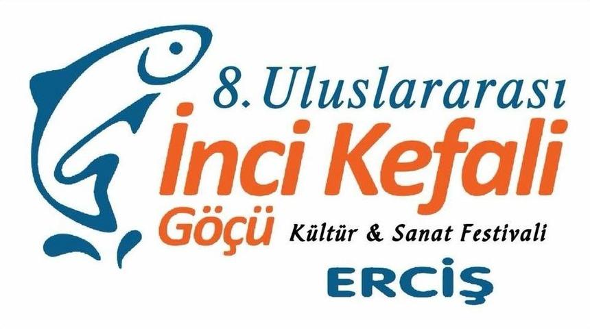 &Uuml;nl&uuml;ler İnci Kefali Festivali İ&ccedil;in Van&rsquo;a Geliyor