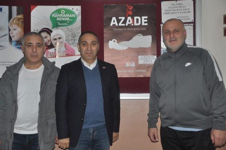 Katib Başkanı Yılmaz, Zonguldak’ta “azade” İsimli Tiyatroyu İzledi