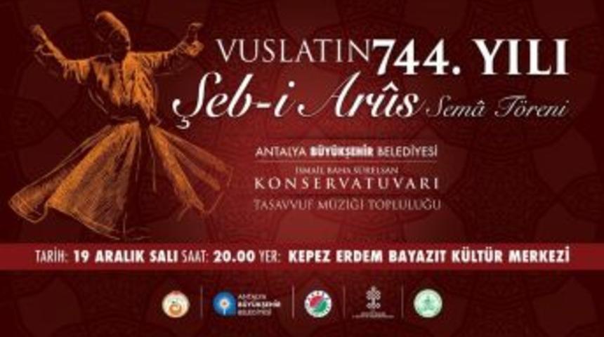 B&uuml;y&uuml;kşehir &lsquo;şeb-i Arus&rsquo; İle Hz. Mevlana&rsquo;yı Anacak