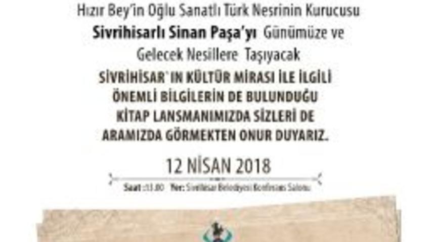 Sivrihisar Tarihini Ortaya &Ccedil;ıkarıyor