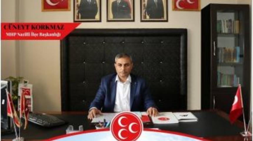 Mhp Nazilli İl&ccedil;e Başkan Korkmaz, Neden İttifak Yaptıklarını A&ccedil;ıkladı
