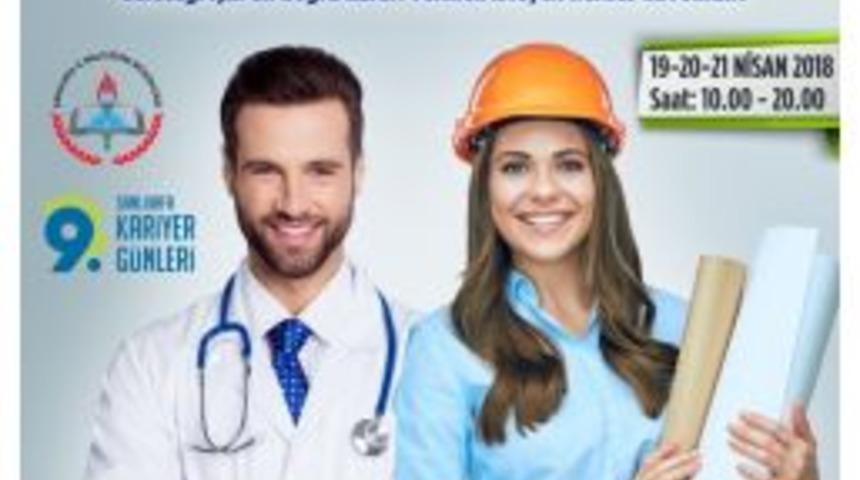 Şanlıurfa 9&rsquo;uncu Kariyer G&uuml;nleri Başlıyor