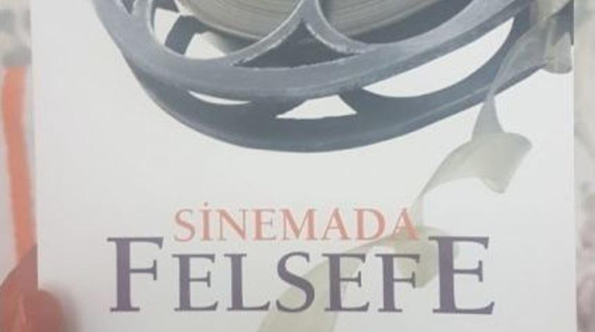 &ldquo;sinemada Felsefe&rdquo; Raflarda