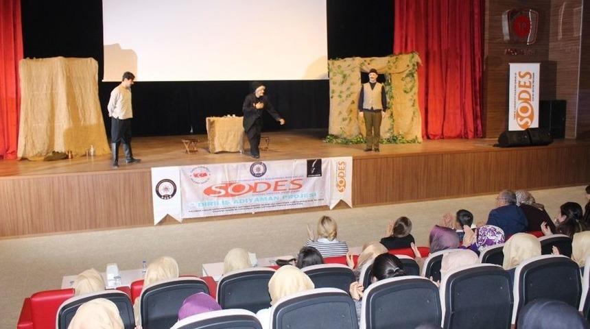 Adıyaman&rsquo;da "seher&rsquo;in Kadınları" Oyununa Yoğun İlgi