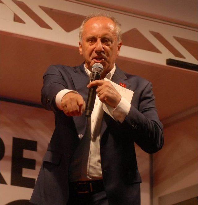 Chp Cumhurbaşkanı Adayı Muharrem İnce: