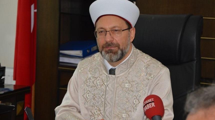 Diyanet İşleri Başkanı Erbaş: "4-6 Yaş Grubu Kur&rsquo;an Kurslarını &Ccedil;ok &Ouml;nemsiyoruz"