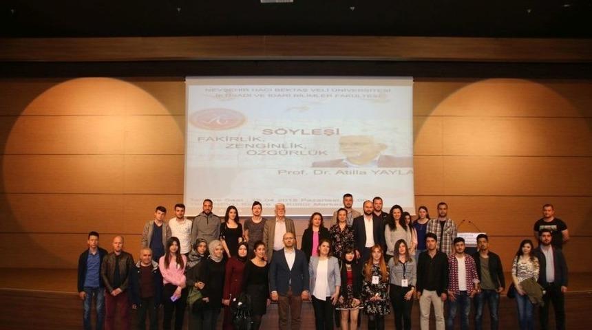 Nev&uuml;&rsquo;de &lsquo;fakirlik, Zenginlik, &Ouml;zg&uuml;rl&uuml;k&rsquo; Konulu S&ouml;yleşi Yapıldı