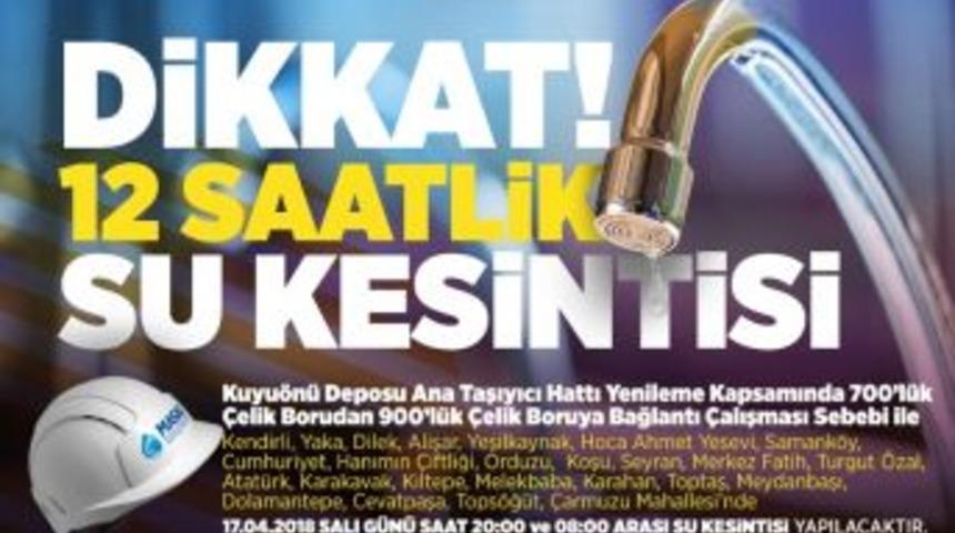 Malatya&rsquo;da 12 Saatlik Su Kesintisi Yaşanacak