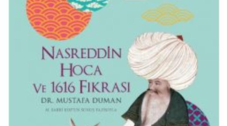 Nasrettin Hoca Fıkraları, Raflarda Yerini Aldı