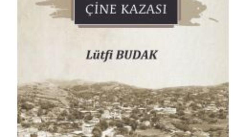 &lsquo;19. Y&uuml;zyıl Ortalarında &Ccedil;ine Kazası&rsquo; Kitabı Yayımlandı