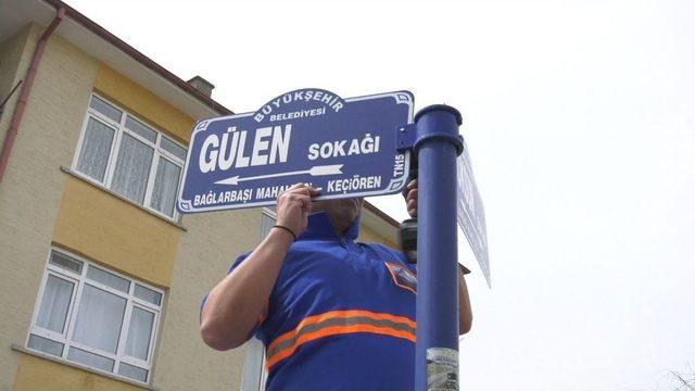 Ankara’da Cadde Ve Sokaklara Verilen ‘gülen’ İsimlerini Taşıyan Tabelalar Kaldırıldı