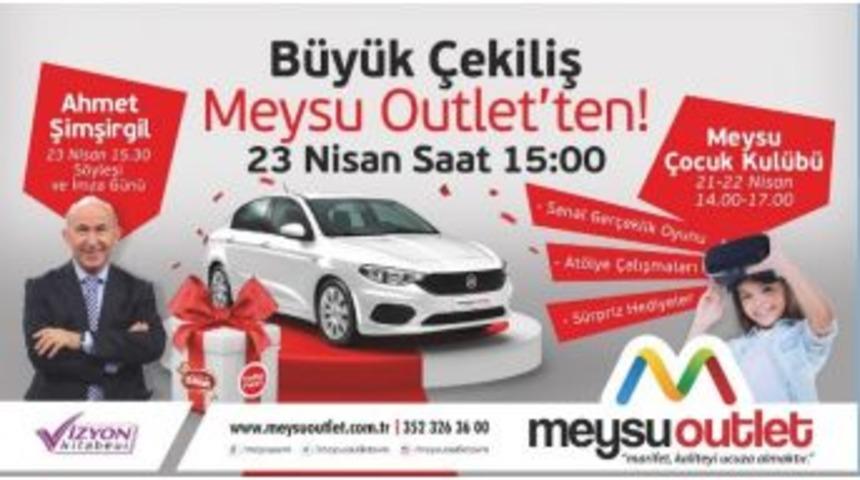 &Ccedil;ekiliş Coşkusu Meysu Outlet&rsquo;te